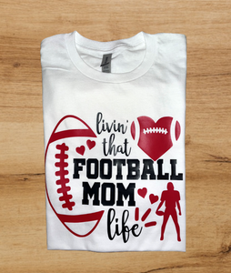 Livin' that Football Mom Life