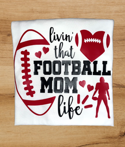 Livin' that Football Mom Life