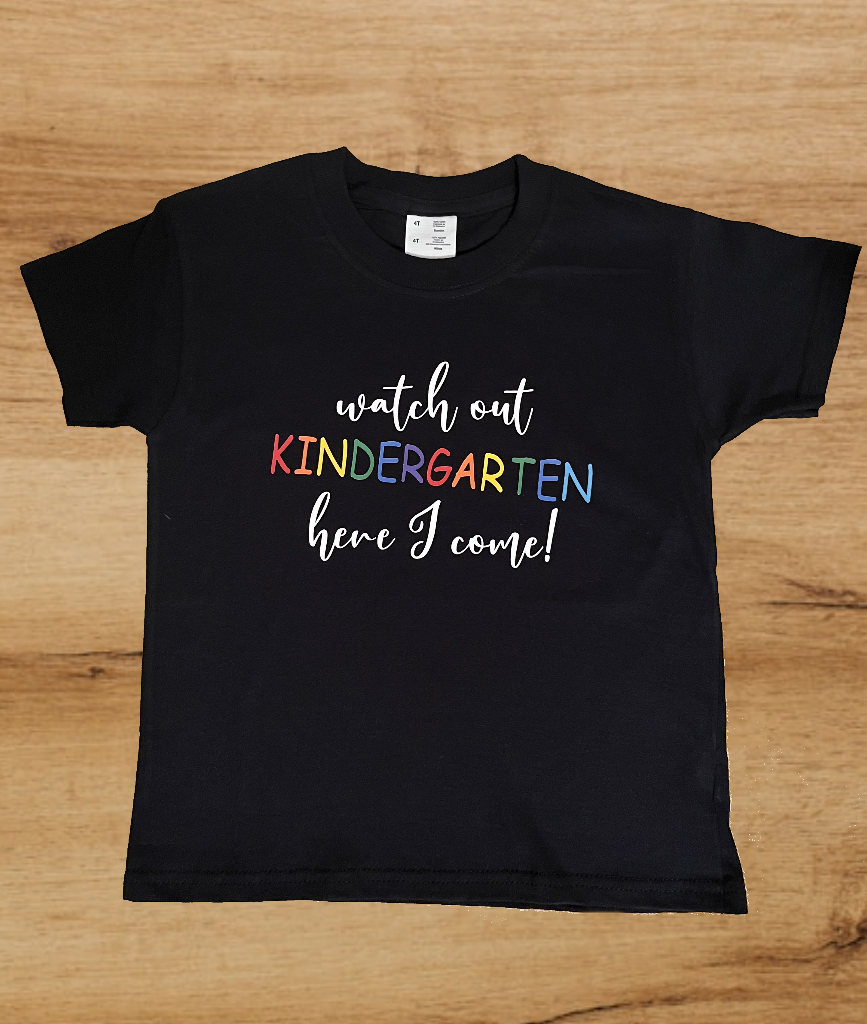 "Pre-K - Fifth Grade" Watch Out Kindergarten Here I Come T-Shirt